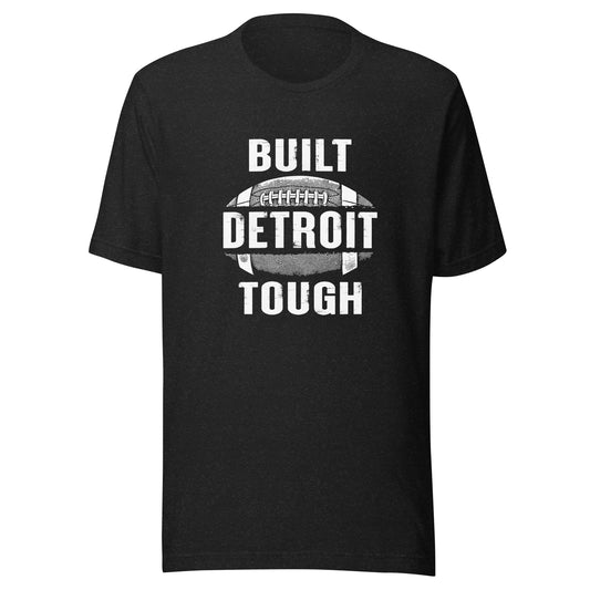 BUILT DETROIT TOUGH T-SHIRT